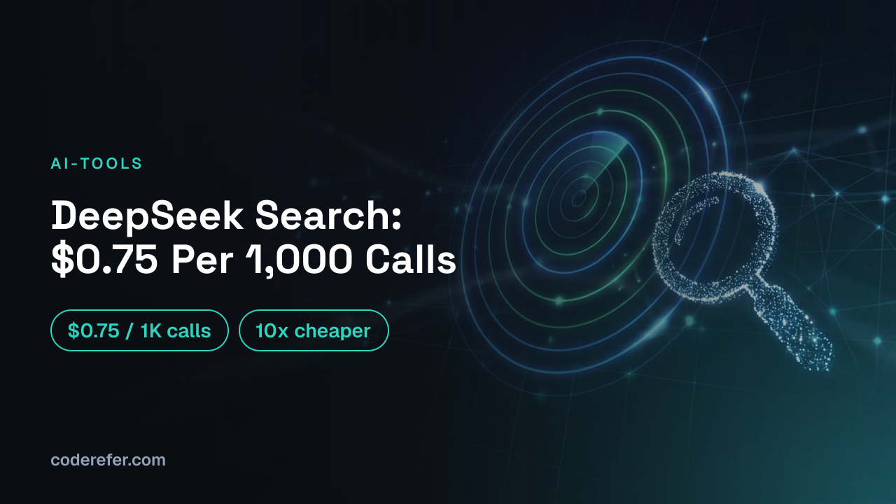 DeepSeek Search and Fetch API: $0.75 Per 1,000 Calls Explained