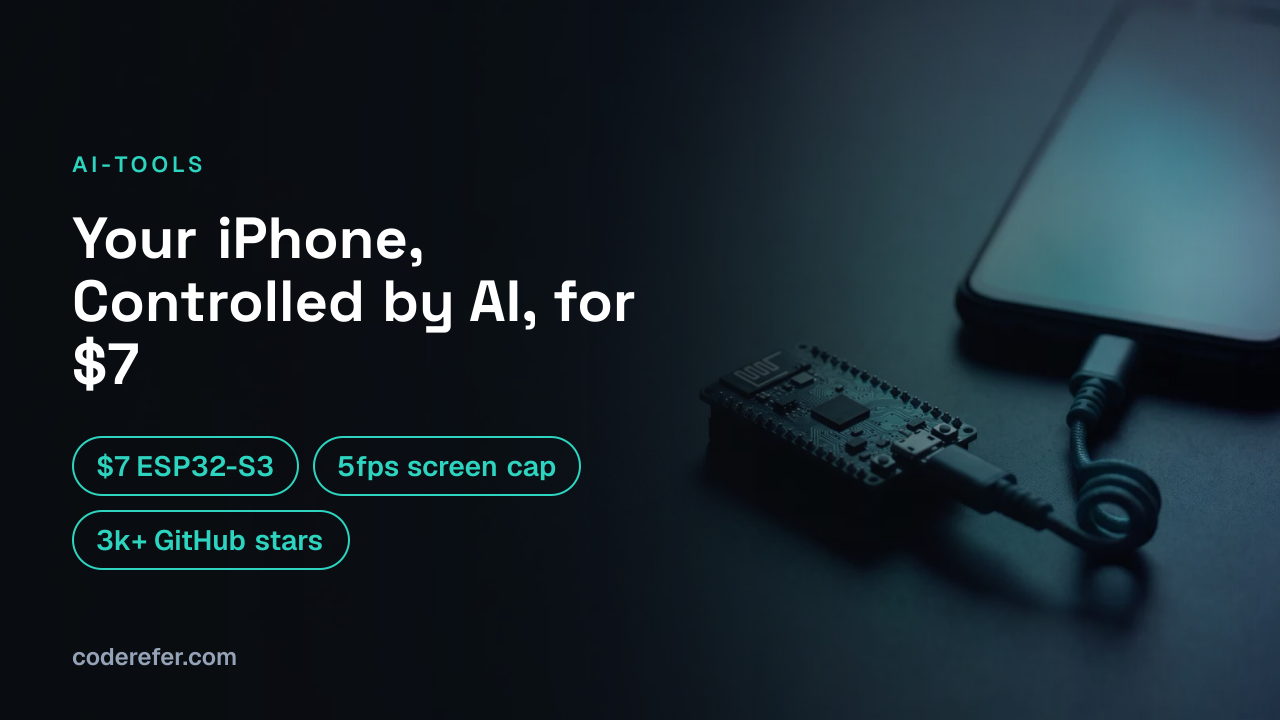 ESP32 iPhone Agent: A $7 Chip Lets AI Control a Real iPhone