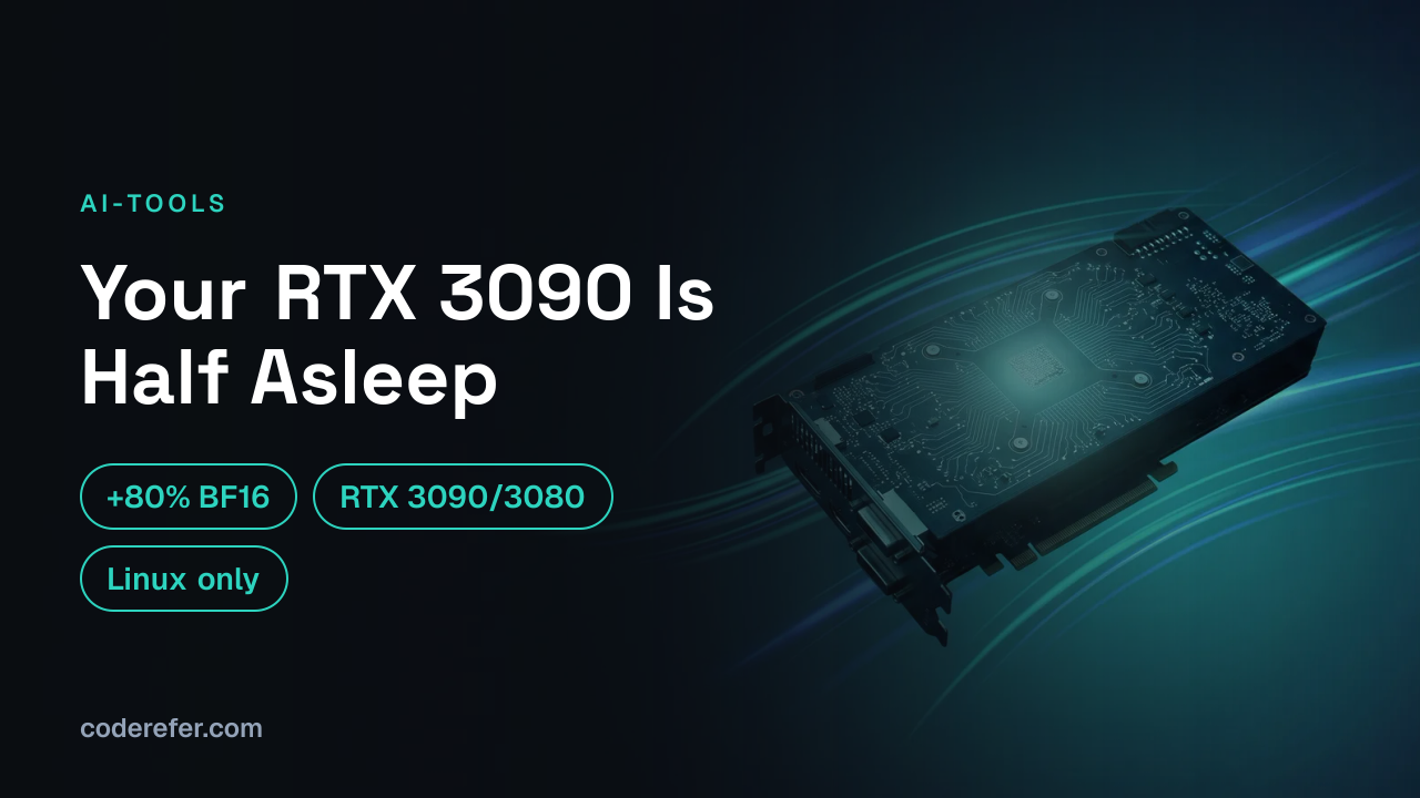 gpu-unlock Explained: Up to 80% More FP16/BF16 Speed on RTX 3090/3080